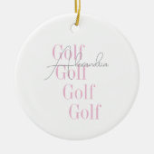 Gepersonaliseerde Vrouwen Golf Roze Typografie Keramisch Ornament (Voorkant)