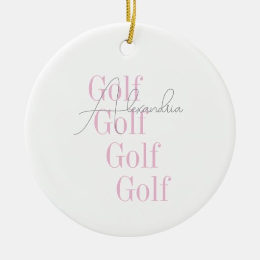 Gepersonaliseerde Vrouwen Golf Roze Typografie Keramisch Ornament (Voorkant)