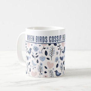 Gepersonaliseerde "Wanneer vogels roddelen, harten Koffiemok