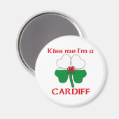 Gepersonaliseerde Welsh Kiss Me Ik Ben Cardiff Magneet (Voorkant / Achterkant)