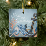 Gepersonaliseerde Zeeen en groeten Octopus Beach Keramisch Ornament<br><div class="desc">Zeeen en groeten Waterverf Octopus en Anchor Zee Life Nautical Beach Kerstmis Keramisch Ornament - Het kan gepersonaliseerd worden met een naam,  een jaar of een tekst die u wilt toevoegen. Bedankt om langs te stoppen!</div>