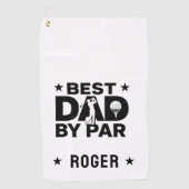 Gepersonaliseerde zwart-wit tekst Best Dad By Par Golfhanddoek (Voorkant)