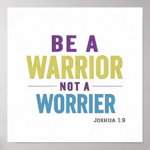 Gepolijste Krijger Niet Bezorgde Joshua 1:9 Spirit Poster