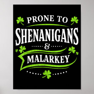 Gepredisponeerd aan grappen en onzin st patricks d poster