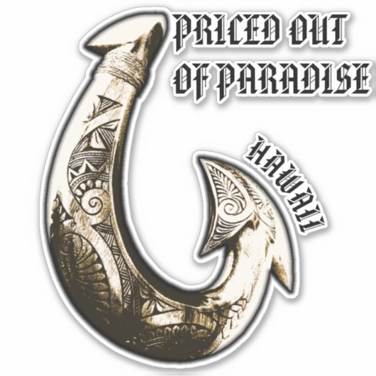 GEPRIJSD UIT HET PARADIJS - Hawaii Tribal Hook Sticker (Voorkant)