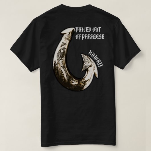 GEPRIJSD UIT HET PARADIJS Hawaii Tribal Hook T-shirt (Design achterkant)