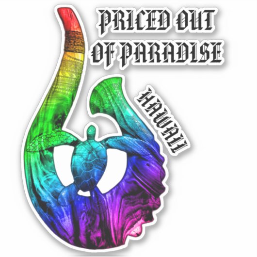 GEPRIJSD UIT HET PARADIJS HI Honu Tribal Hook Rain Sticker (Voorkant)