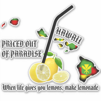 GEPRIJSD UIT PARADIJS LIMONADE Kanaka Maoli HISL Sticker