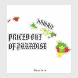 GEPRIJSD UIT PARADISE HI-eilanden Kanaka Maoli Sticker