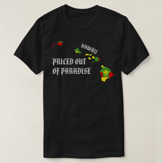 GEPRIJSD UIT PARADISE HI-eilanden Kanaka Maoli T-shirt (Design voorkant)