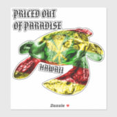 GEPRIJSD UIT PARADISE HI TRBL Honu Kanaka Maoli Sticker (Vel)