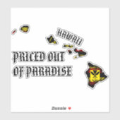 GEPRIJSD UIT PARADISE Kakau HI Kanaka Maoli RBY Sticker (Vel)