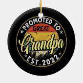 Gepritiseerd naar Grote Opa Oost 2022 Nieuwe Opa Keramisch Ornament (Achterkant)