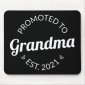 Gepritiseerd naar oma Est. 2021 Muismat (Voorkant)