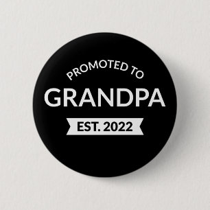 Gepritiseerd naar opa e.st. 2022 II Ronde Button 5,7 Cm