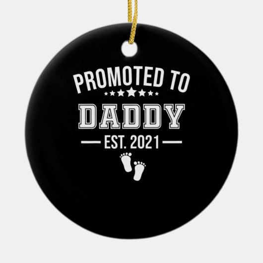 Gepritiseerd naar papa 2021 eerste vaders keramisch ornament (Voorkant)