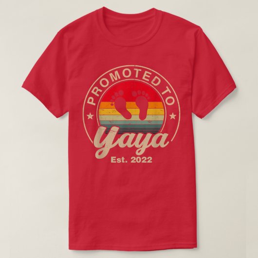 Gepritiseerd naar Yaya Est 2022 Women  First Time T-shirt (Design voorkant)