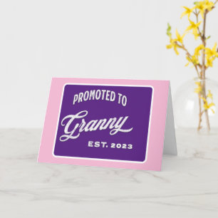 Gepritiseerd tot Granny Est. 2023 voor New Grandma Kaart