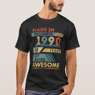 Geproduceerd in december 1990 30 jaar oud 30e verj t-shirt