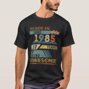 Geproduceerd in juni 1985 37 jaar oud 37 jaar oud t-shirt