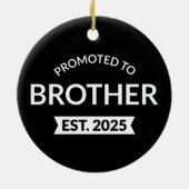 Gepromoveerd naar Brother Est. 2025 II Keramisch Ornament (Achterkant)