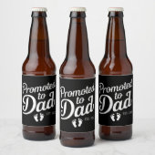 Gepromoveerd naar Dad EST 2025 Grappig binnenkort  Bier Etiket (Flessen)