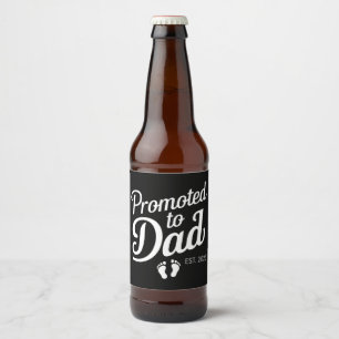 Gepromoveerd naar Dad EST 2025 Grappig binnenkort  Bier Etiket