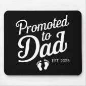 Gepromoveerd naar Dad EST 2025 Grappig binnenkort  Muismat (Voorkant)