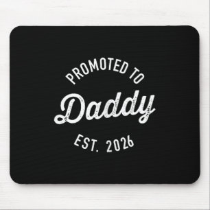 Gepromoveerd naar Daddy 2026 Muismat