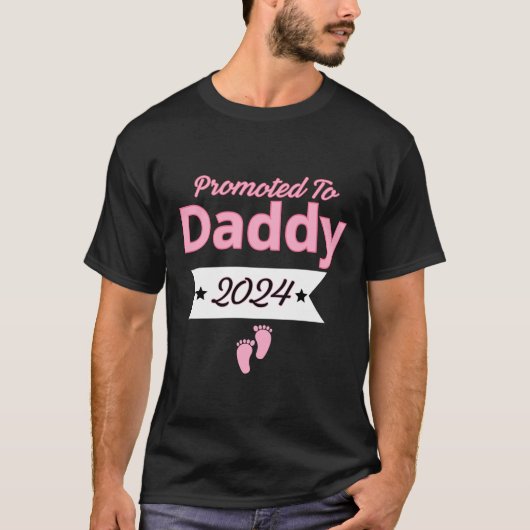Gepromoveerd naar Daddy est 2024 T-shirt (Voorkant)