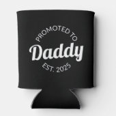 Gepromoveerd naar Daddy Est. 2025 I Blikjeskoeler (Achterkant)