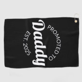 Gepromoveerd naar Daddy Est. 2025 I Golfhanddoek (Horizontaal)