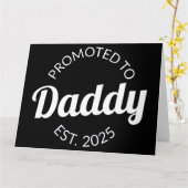 Gepromoveerd naar Daddy Est. 2025 I Kaart (Gele Bloem)