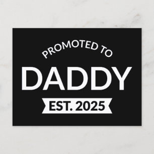 Gepromoveerd naar Daddy Est. 2025 II Briefkaart