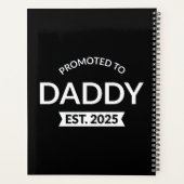 Gepromoveerd naar Daddy Est. 2025 II Planner (Achterkant)
