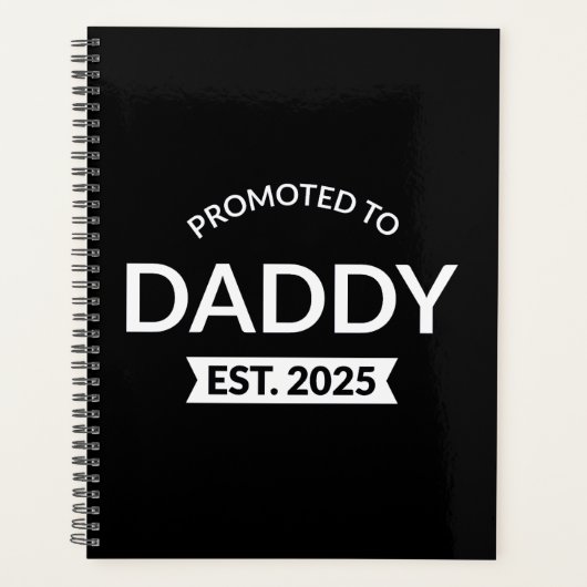 Gepromoveerd naar Daddy Est. 2025 II Planner (Voorkant)