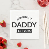 Gepromoveerd naar Daddy Est. 2025 II Servet (Insitu)