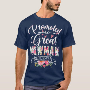 Gepromoveerd naar de Grote Mawmaw Est 2023 Floral  T-shirt