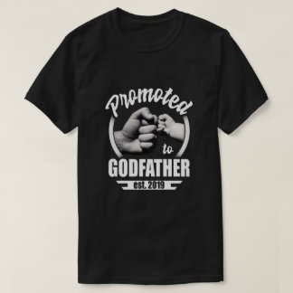 Gepromoveerd naar Godfather 2019 Fathers Day Gift T-shirt