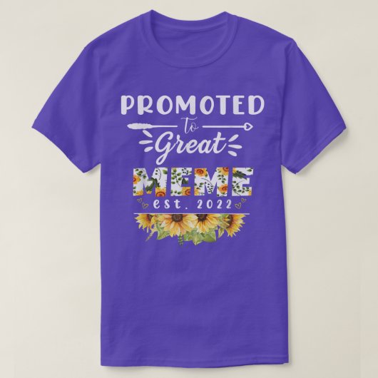 Gepromoveerd naar Great Meme Est 2022 Floral First T-shirt (Design voorkant)