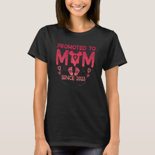 Gepromoveerd naar mama 2023 voor nieuwe mama eerst t-shirt