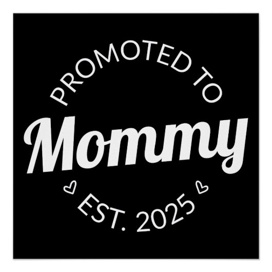 Gepromoveerd naar mama Est. 2025 I Perfect Poster (Voorkant)