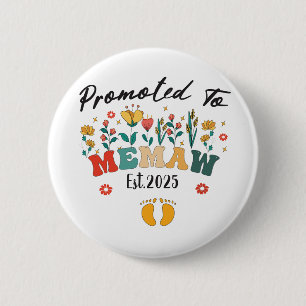 Gepromoveerd naar Memaw West. 2025: een bijzonder  Ronde Button 5,7 Cm