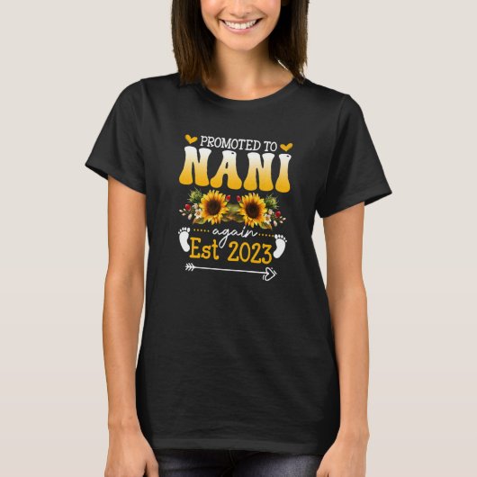 Gepromoveerd naar Nani Again EST 2023 Nieuw Nani T-shirt (Voorkant)