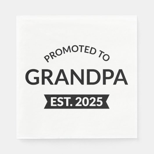 Gepromoveerd naar opa Est. 2025 II Servet (Voorkant)