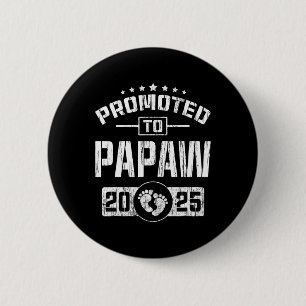 Gepromoveerd naar Papaw Est. 2025: Grappig om papa Ronde Button 5,7 Cm