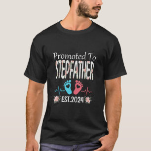 Gepromoveerd naar STEPFATHER Est 2024 Moederdag Ch T-shirt