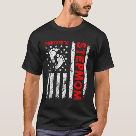 Gepromoveerd naar Stepmom USA Flag Moederdag First T-shirt (Voorkant)