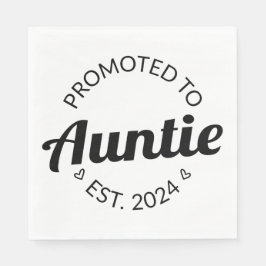 Gepromoveerd naar tante Est. 2024 I Servet