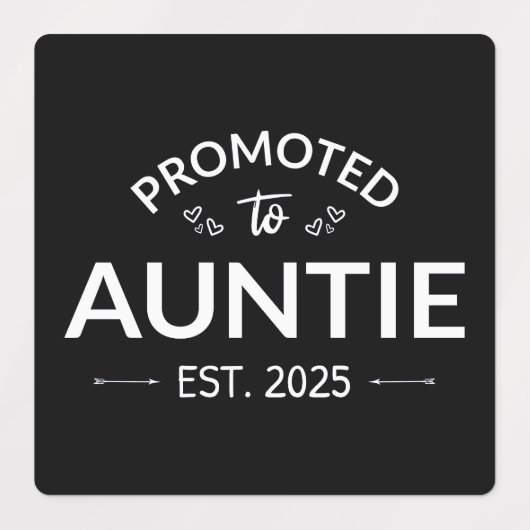Gepromoveerd naar tante Est. 2025 II Labels (Design 1)